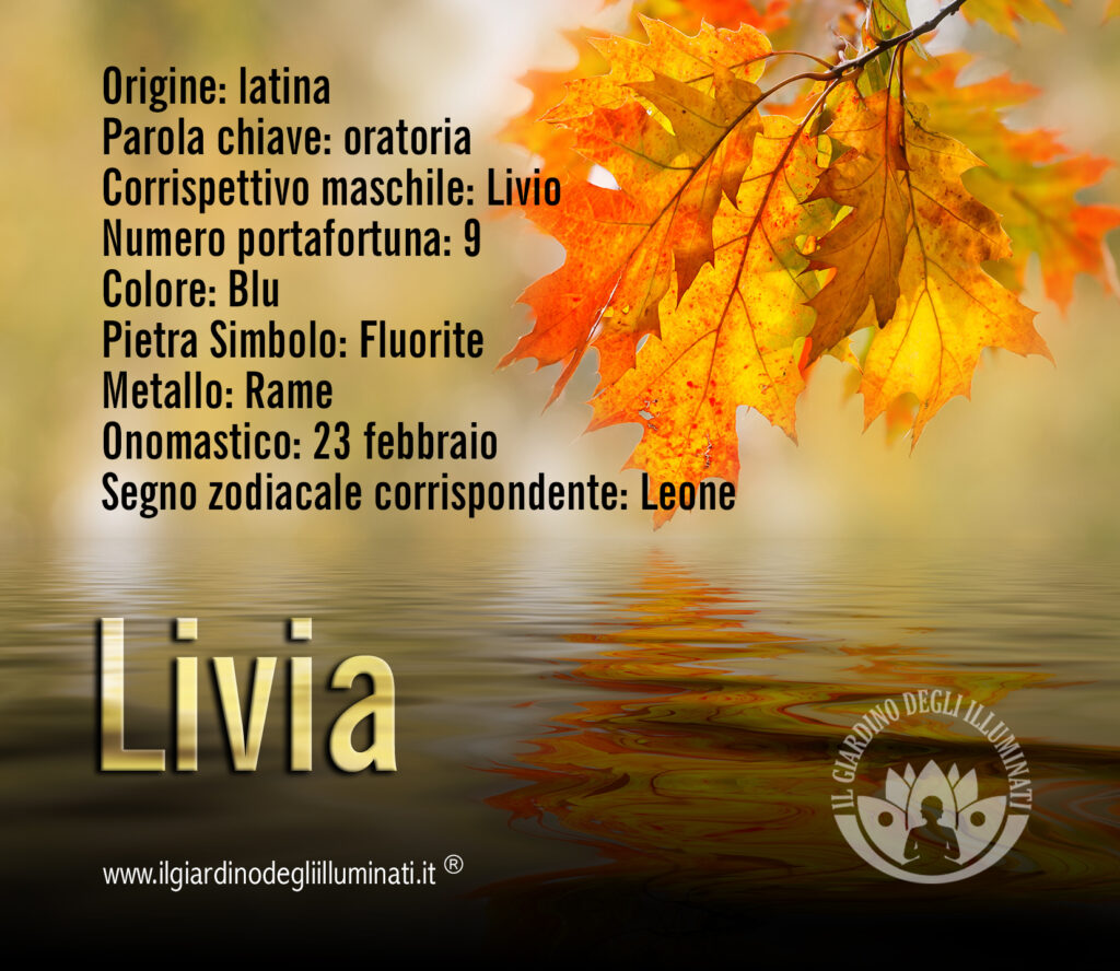 LIVIA | Significato, origine e onomastico del nome Livia